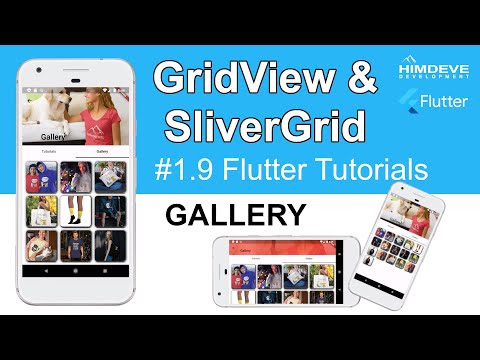 FLUTTER Tutorial - GRIDVIEW & SLIVERGRID (Gallery) - The Complete Flutter Beginner’s Course | #09