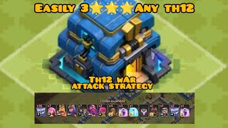 Th12 war attack strategy Easily 3star any th12 #clashofclans #th12 #warattacks #cwl #coc #clangames