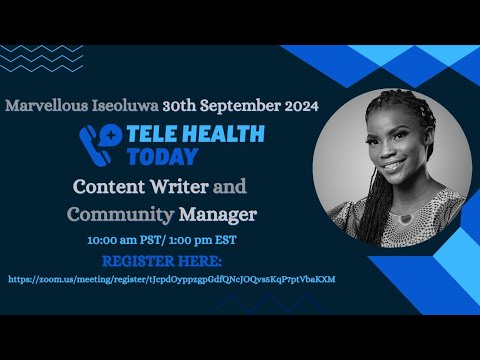 Telehealth Today Practitioners Meeting [Marvellous Iseoluwa]