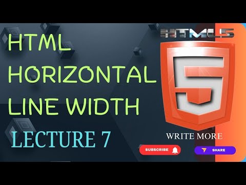 HTML 5 | HTML Lecture 7 | HTML Horizontal Line Width | Write More