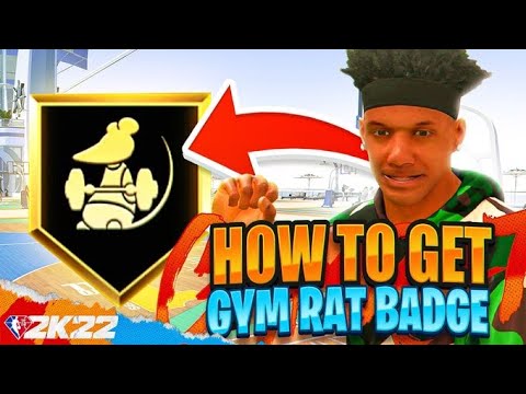 HOW TO GET GYM RAT BADGE ON NBA 2K22 CURRENT GEN 🚢💪🏻