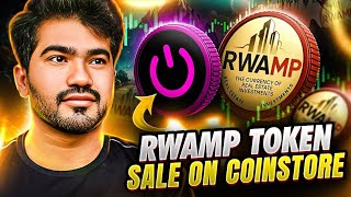 RWAMP IEO on Coinstore | Project Overview & Utility | Launchpad Token Review 