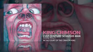 King Crimson - 21st Century Schizoid Man (Including "Mirrors")