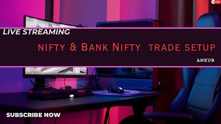 Nifty & Bank Nifty Live | Market outlook Live  | Nifty & Bank Nifty Dhan Labh