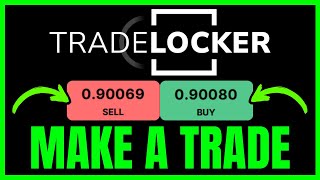 How To MAKE A TRADE On TradeLocker (QUICK & EASY) 2026