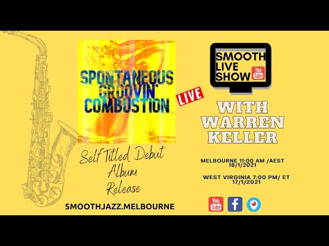 Smooth Live Show presents Spontaneous Groovin' Combustion Self Titled Debut Album Release