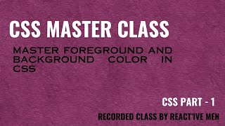 Mastering CSS Foreground and Background Colors: A Comprehensive Guide for Web Developers