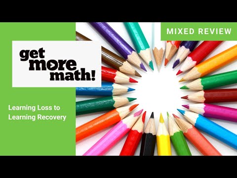 Learning Loss to Learning Recovery with Get More Math!