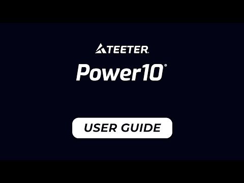 Teeter Power10 User Guide