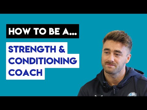 How to be a Strength and Conditioning Coach
