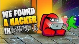 Playing Among us with 2000iq but the hacker fails it 😭😭