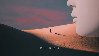 D U N E S - Ancient Ambient Music - A Mystical Journey Through Time