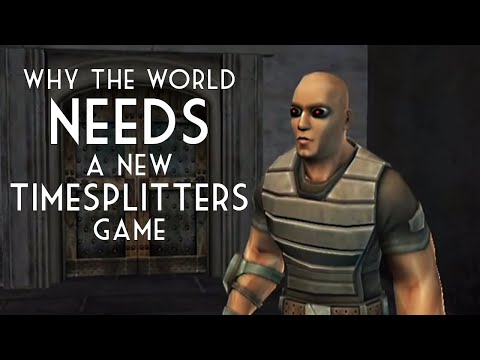 Why the World Needs a New Timesplitters Game