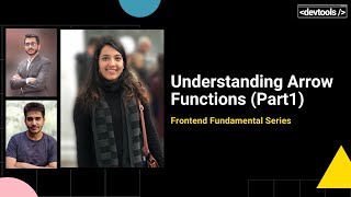Regular vs Arrow Functions | this keyword |  (Part 1) | Saloni Kathuria | Devtools Tech