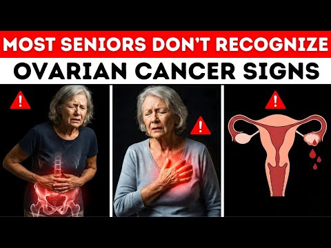 Over 60? 12 WARNING Symptoms of Ovarian Cancer (Doctors Never Say)