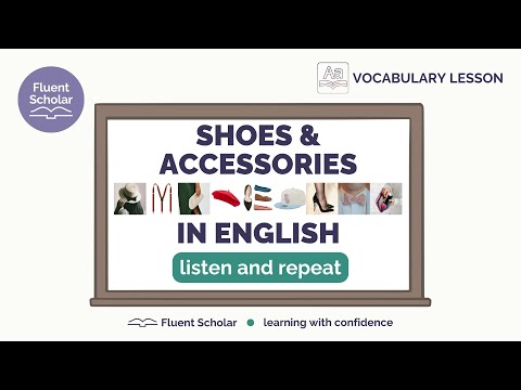 Vocabulary in English | Shoes & Accessories | Listen and Repeat Pronunciation #ingles #esl #english
