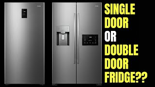 Single Door vs Double Door Fridge – What’s Best for You?