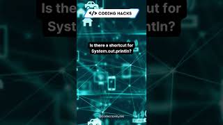 Faster Coding in Java #JavaTips #CodingShortcuts #SystemOutPrintln #JavaDevelopment #shorts