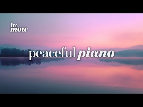 Peaceful Piano | calm thinking | soft piano for reflection