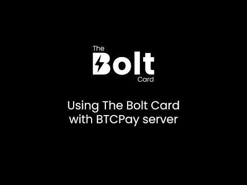 Using The Bolt Card with BTCPay Server