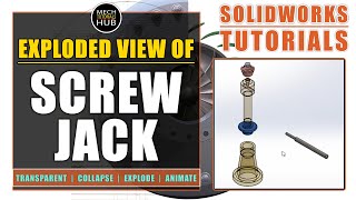 Exploded View of SCREW JACK | SolidWorks Tutorials | Mech Tutorials Hub