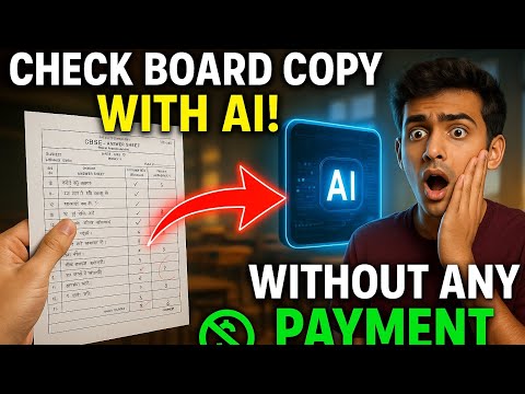 Board Exam Answer Sheet Copy Kaise Check Kare Free Mein Using AI? (2025 Guide)|Without any payment|