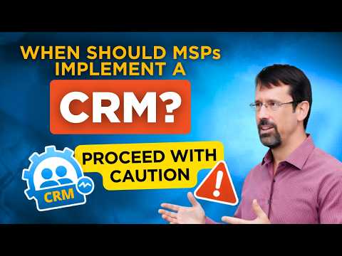 Why Most MSPs Fail at CRM (Even When It’s Free)