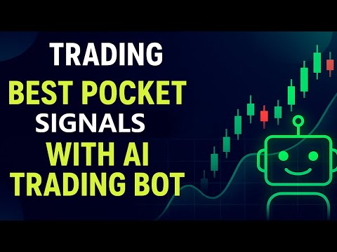 Best pocket option signals with AI Trading Robot | Binary options trading for beginners