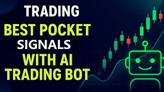 Best pocket option signals with AI Trading Robot | Binary options trading for beginners