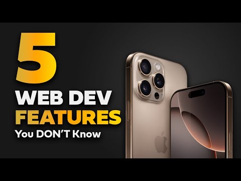 5 Web Dev Features You Don't Know