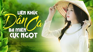 Liên Khúc Dân Ca Ba Miền Cực Ngọt Say Lòng Người Nghe - Vietnamese Music