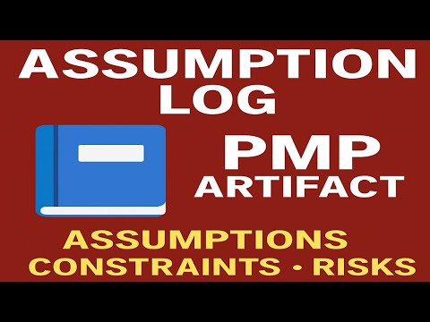 Assumption Log Explained | PMP Exam Prep & Project Management Artifacts