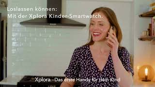 Xplora Kinder-Smartwatches - die sichere Alternative zum Smartphone