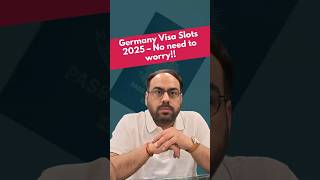 Don’t Panic! Germany Visa Slots – Latest Tips for Students