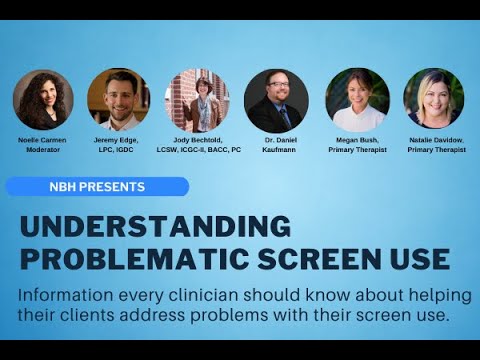 Niznik Behavioral Health Presents: Understanding Problematic Screen Use Webinar