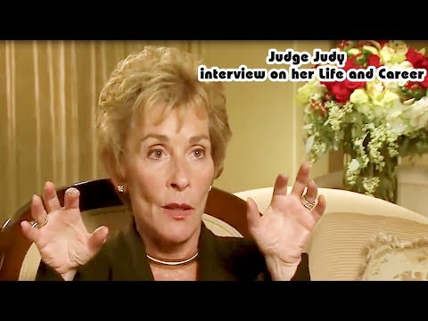 Judge Judy 2017 - Interview On Her Life And Career