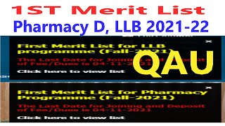 1ST MERIT LIST OF PHARMACY D AND LLB  QAU ISLAMABAD 2021---22