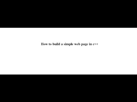 How to build a simple web page in C++