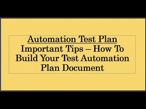 Important Tips - How to Build Test Automation Plan Document