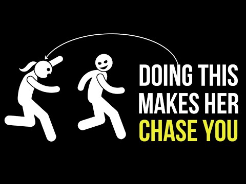 Do This, Watch Her Chase You
