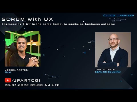 [Live Stream] Scrum with UX in the Same Sprint to Maximise Business Outcome