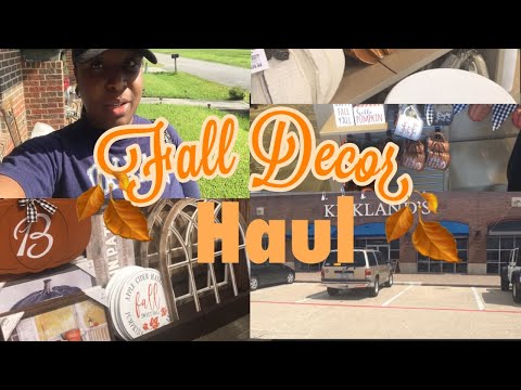 Fall Decor Haul  + | Kirklands | Joann Fabric |