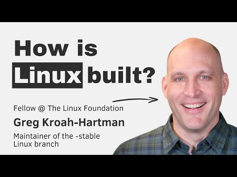 How Linux is built with Greg Kroah-Hartman