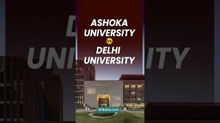 Ashoka University vs Delhi University | Academics, Placements, Campus Life & More! #shorts
