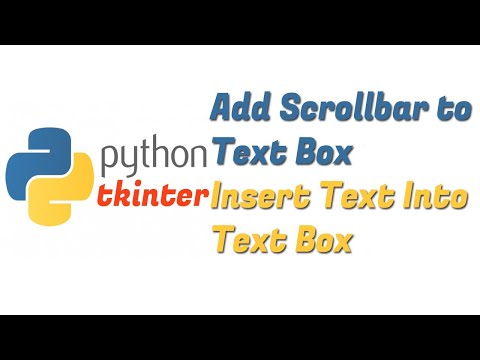 Python Tkinter GUI: Add Scrollbar to Text Box || Insert Text Into Text Box || Python tk