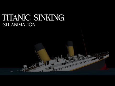 Titanic Sinking 3D Animation
