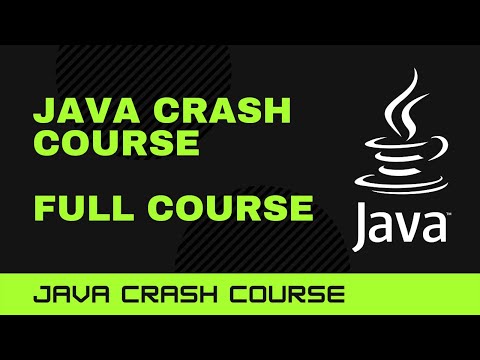 Java Crash Course: Full Course