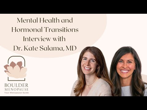 Mental Health and Menopause with Dr. Kate Salama
