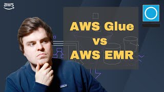 AWS Glue ETL Vs EMR - Which one should I use?