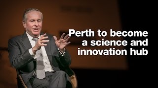 Perth to become a science and innovation hub